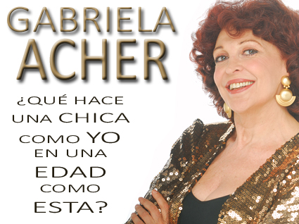 GABRIELA ACHER PRESENTA SU UNIPERSONAL EN LA PLATA